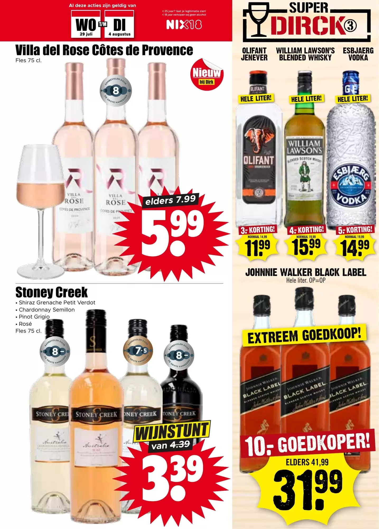 Shiraz Grenache Petit Verdot, Chardonnay Semillon, Pinot Grigio, Rosé, gemarkeerd op pagina 17 van de Dirk folder