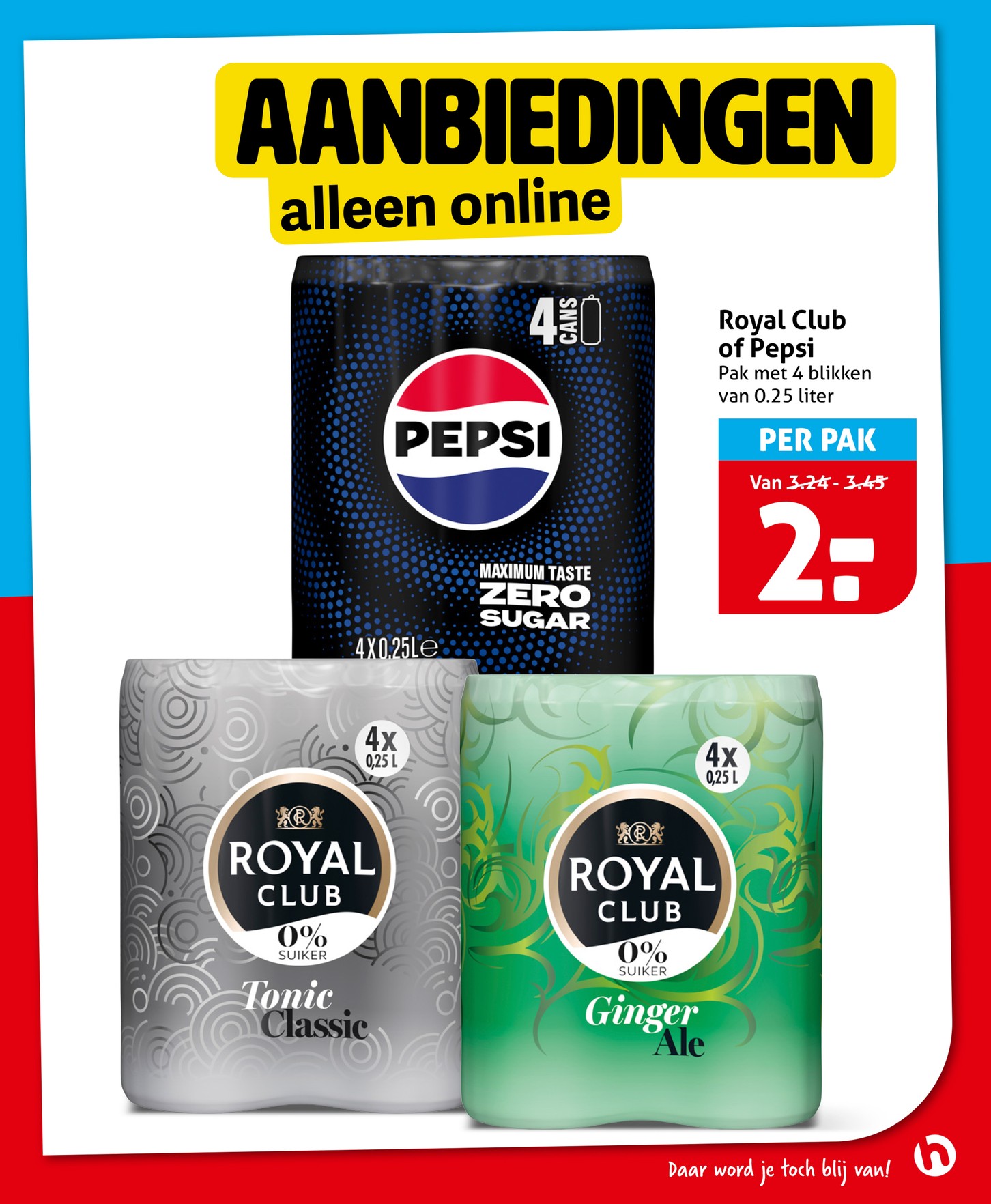 Pepsi Zero Sugar, Royal Club Tonic Classic, Royal Club Ginger Ale, gemarkeerd op pagina 29 van de Hoogvliet folder
