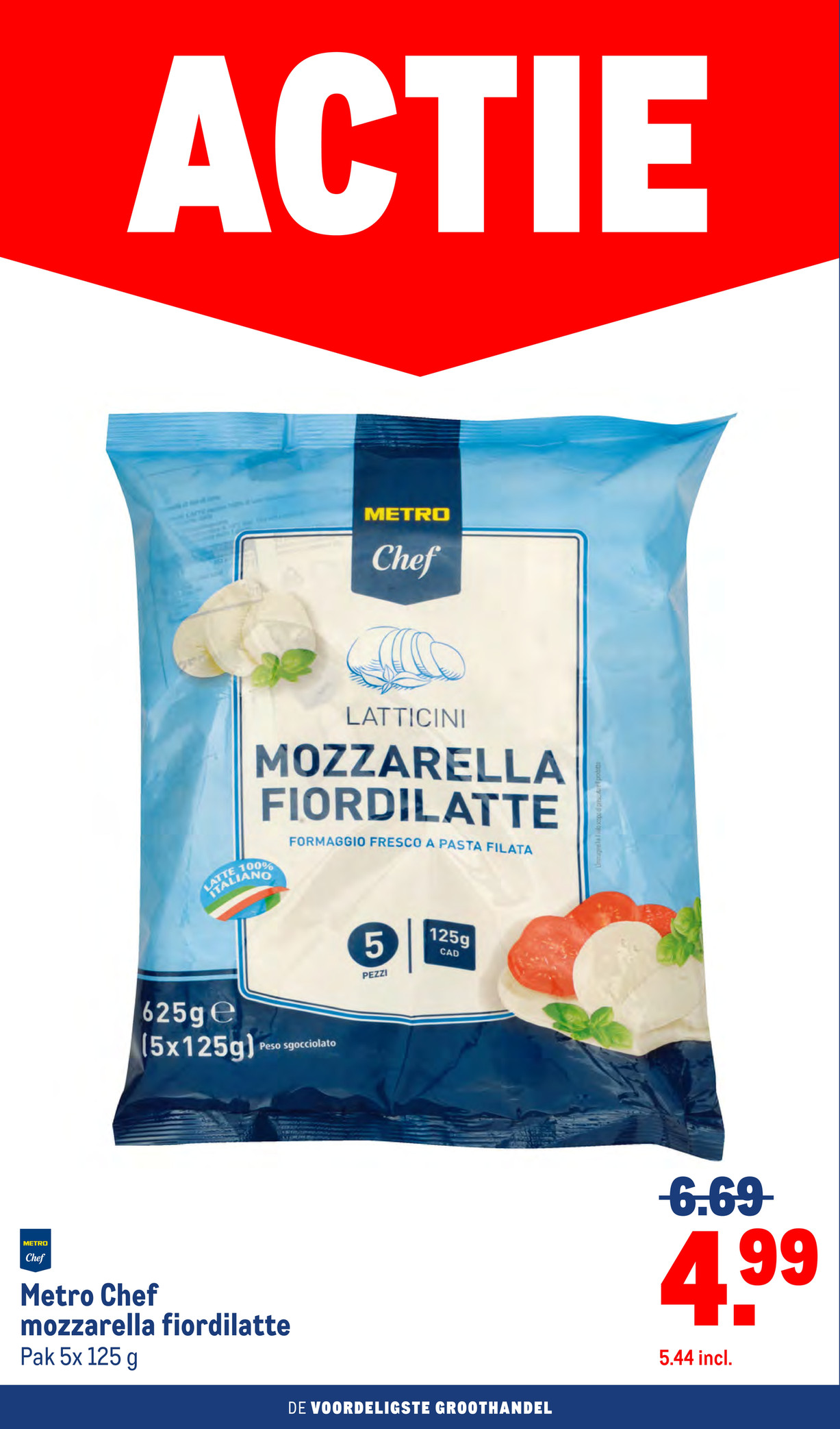 Metro Chef mozzarella fiordilatte Pak 5x 125 g, gemarkeerd op pagina 2 van de Makro folder
