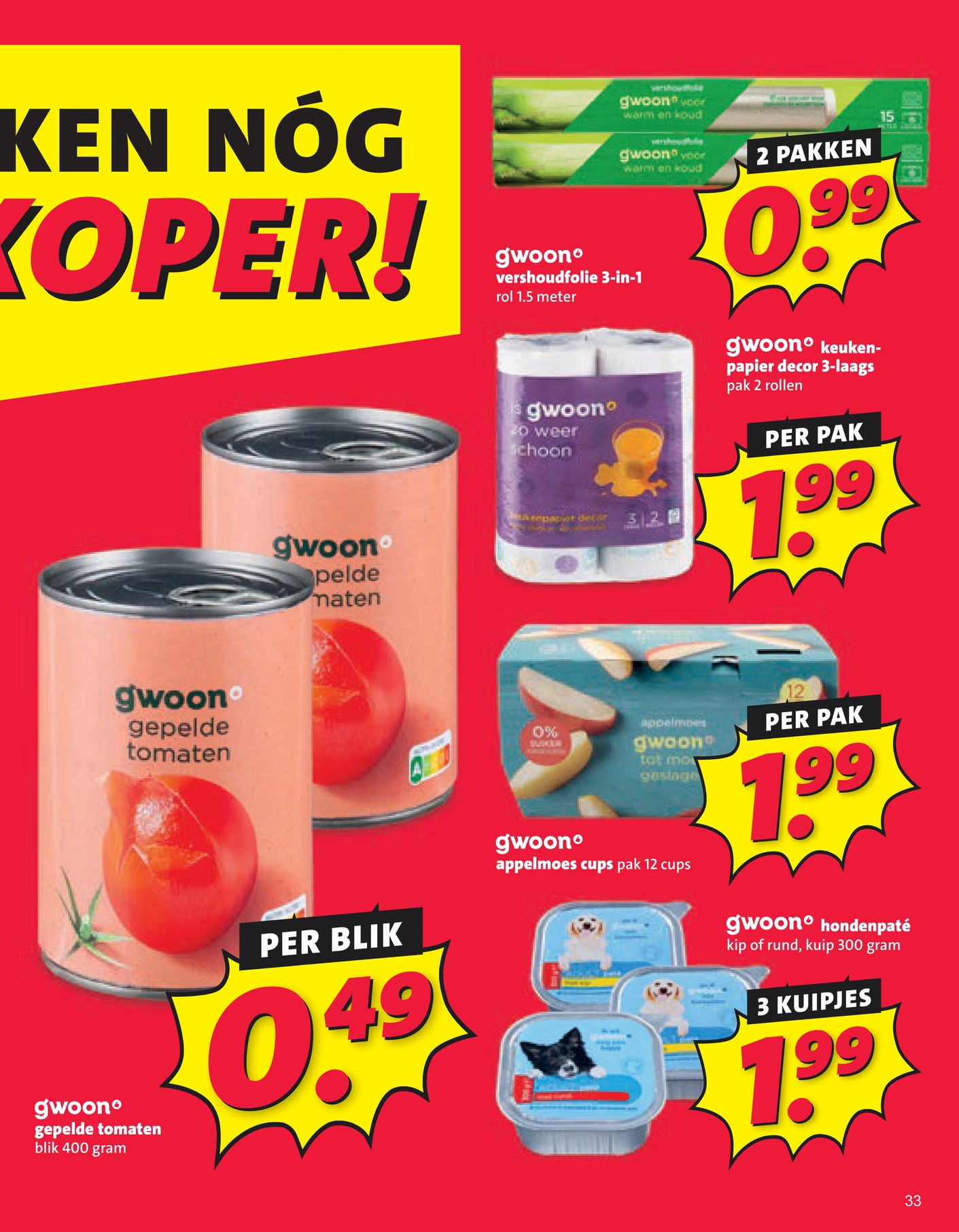 gwoon appelmoes cups, gemarkeerd op pagina 32 van de Nettorama folder