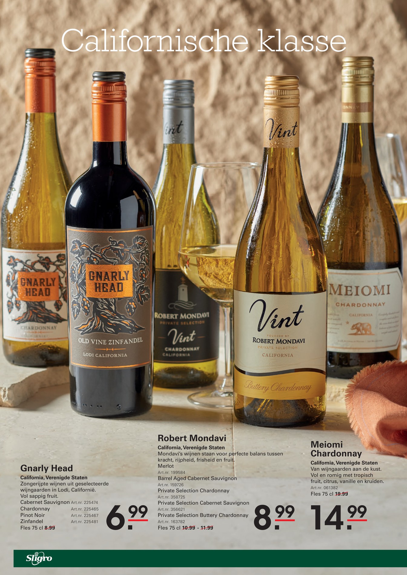 Robert Mondavi (Merlot/Barrel Aged Cabernet/Private Selection/Buttery Chardonnay), gemarkeerd op pagina 2 van de Sligro folder