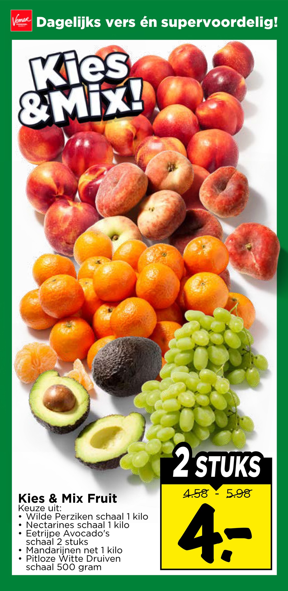 Kies & Mix Fruit (Wilde Perziken, Nectarines, Avocado's, Mandarijnen, Witte Druiven), gemarkeerd op pagina 9 van de Vomar folder