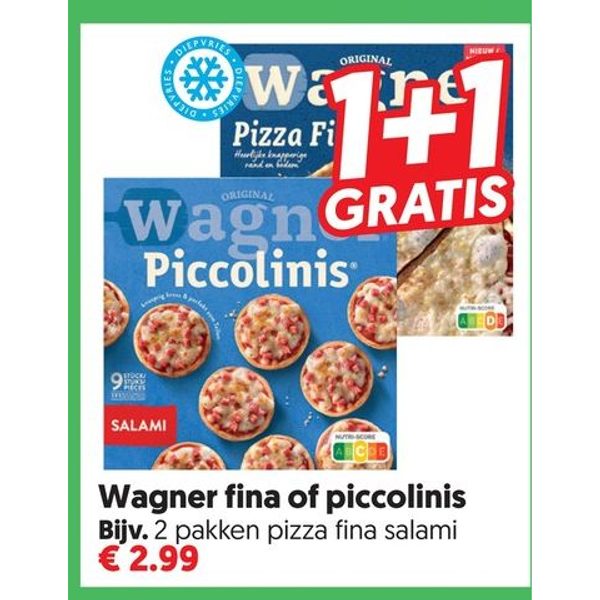 Wagner fina of piccolinis
