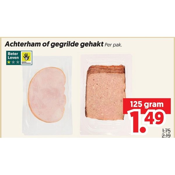 Achterham of gegrilde gehakt