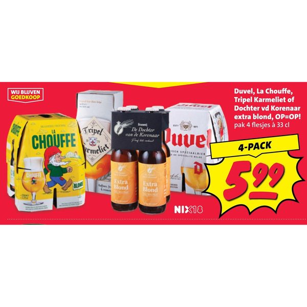 Speciaalbier (Duvel, La Chouffe, Tripel Karmeliet of De Dochter vd Korenaar)