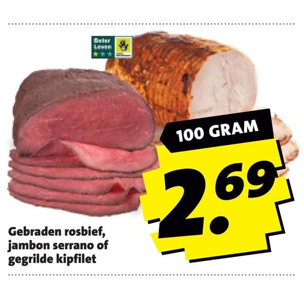 Gebraden rosbief, jambon serrano of gegrilde kipfilet