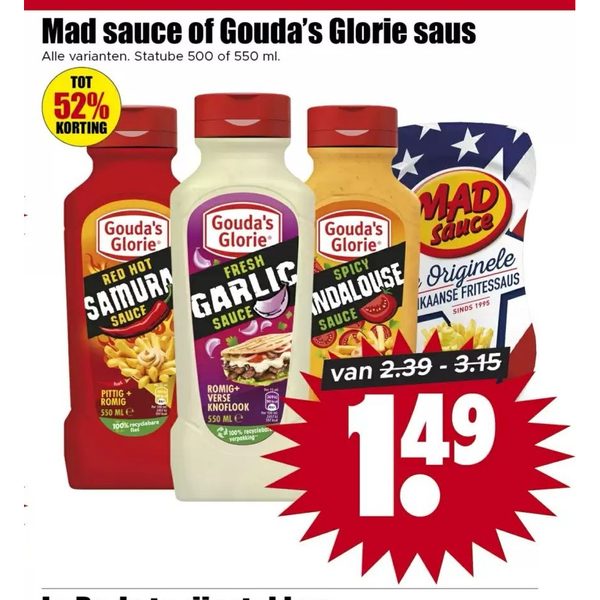 Mad sauce of Gouda’s Glorie saus