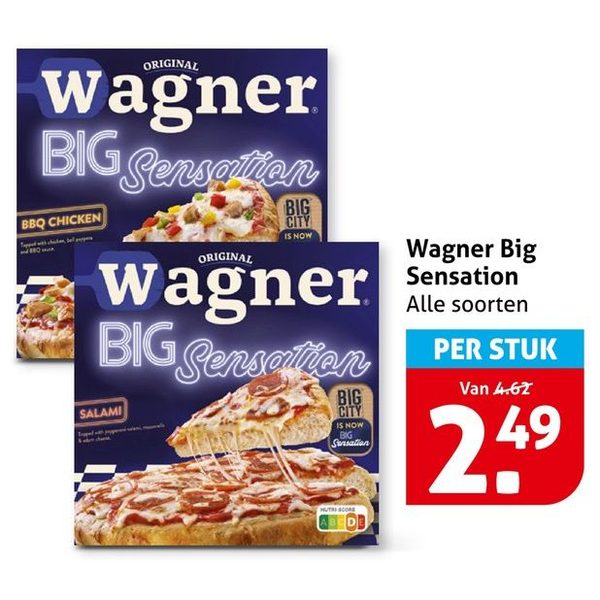 Wagner Big Sensation