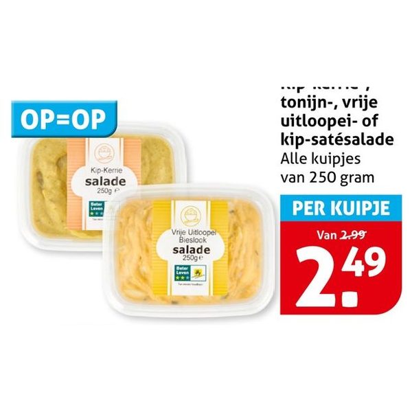Salades (kip-kerrie, tonijn, vrije uitloop-ei, kip-saté)