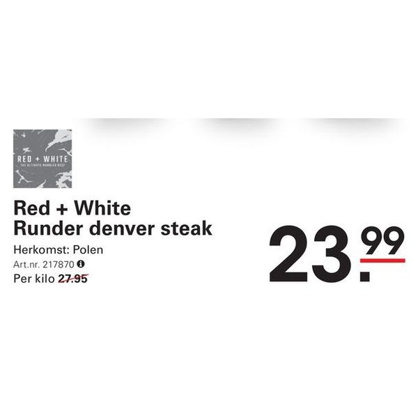 Red + White Runder denver steak