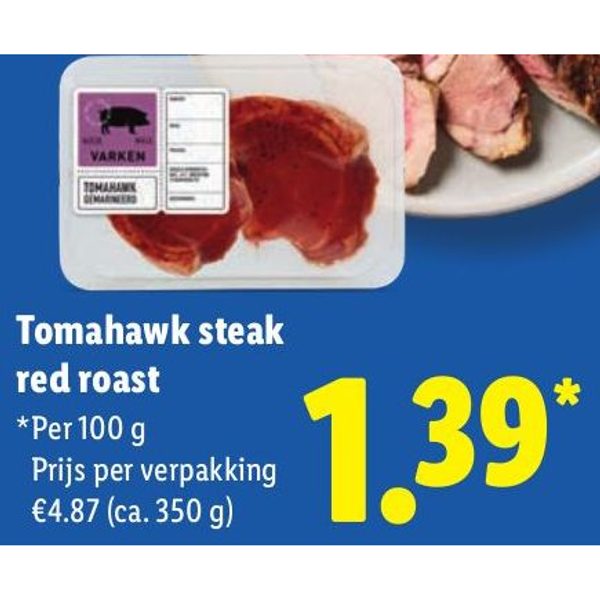 Tomahawk steak red roast