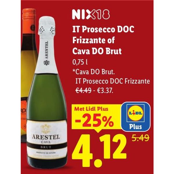 Prosecco DOC Frizzante of Cava DO Brut