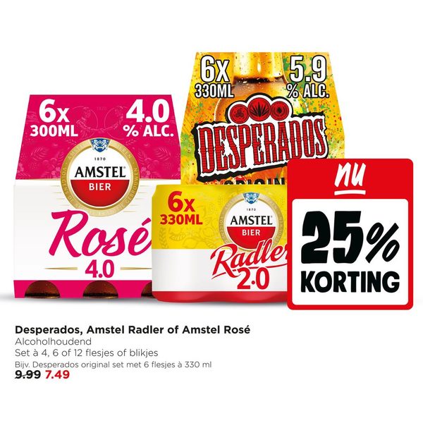Desperados, Amstel Radler of Amstel Rosé