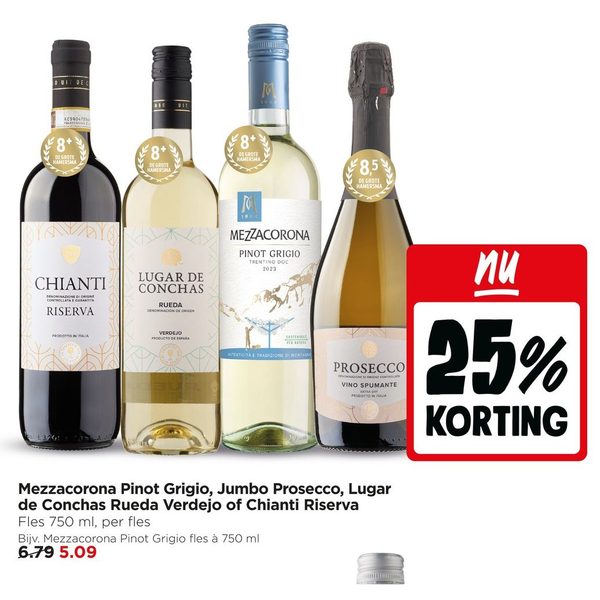 Mezzacorona Pinot Grigio, Jumbo Prosecco, Lugar de Conchas Rueda Verdejo of Chianti Riserva
