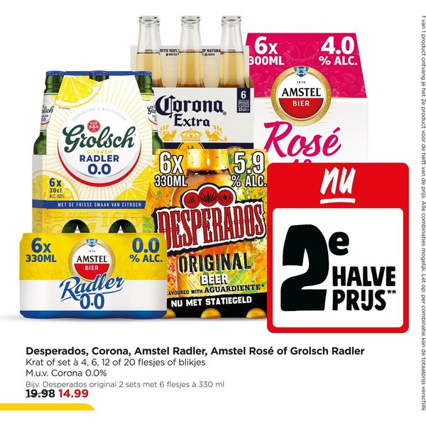 Desperados, Corona, Amstel Radler, Amstel Rosé of Grolsch Radler