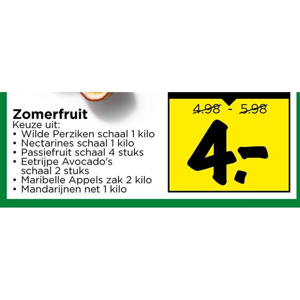 Zomerfruit Keuze uit: Wilde Perziken, Nectarines, Passiefruit, Eetrijpe Avocado's, Maribelle Appels, Mandarijnen