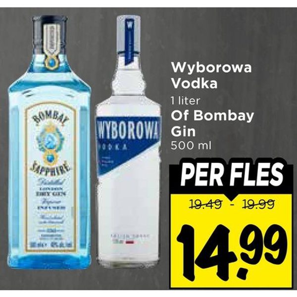 Wyborowa Vodka of Bombay Gin