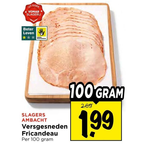 Versgesneden Fricandeau
