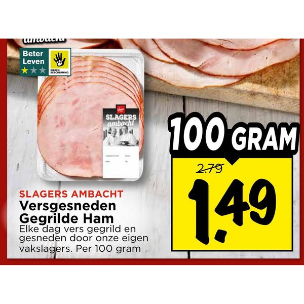 Slagers Ambacht Versgesneden Gegrilde Ham