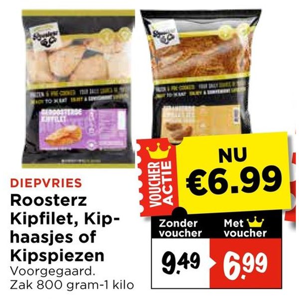 Diepvries Roosterz Kipfilet, Kiphaasjes of Kipspiezen