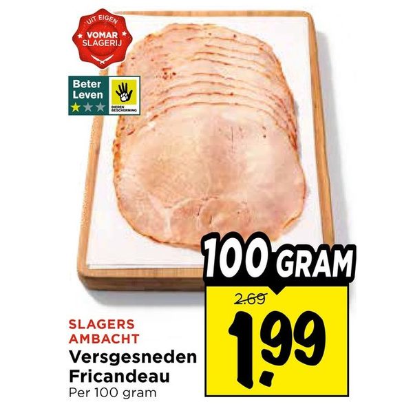 Slagers Ambacht Versgesneden Fricandeau