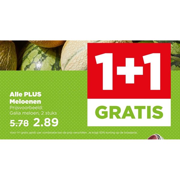 PLUS Meloenen