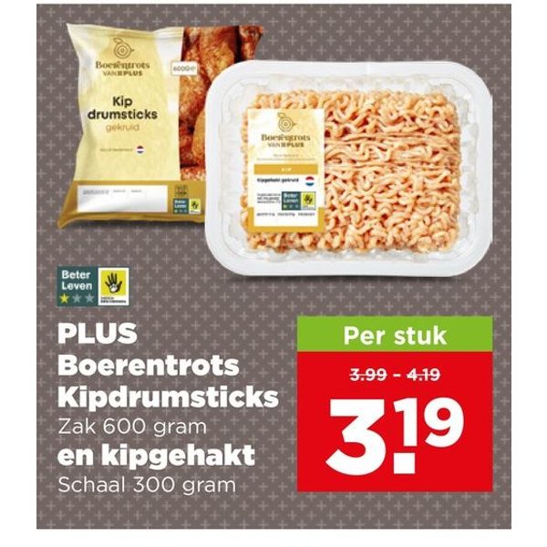 PLUS Boerentrots Kipdrumsticks en kipgehakt