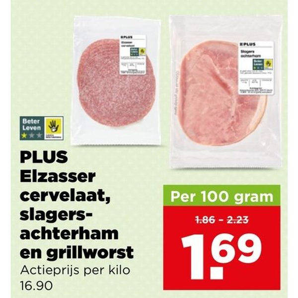 PLUS Elzasser cervelaat, slagers-achterham en grillworst