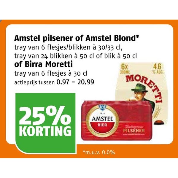 Amstel pilsener, Amstel Blond of Birra Moretti