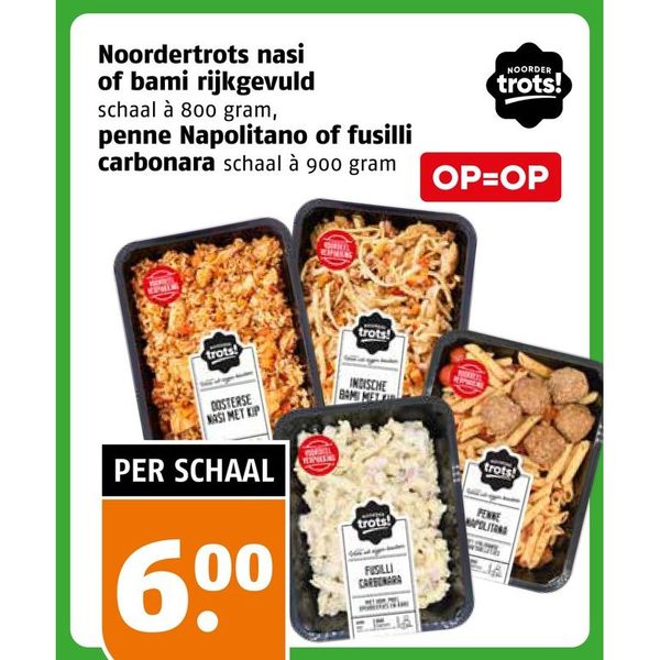 Noordertrots nasi, bami, penne of fusilli