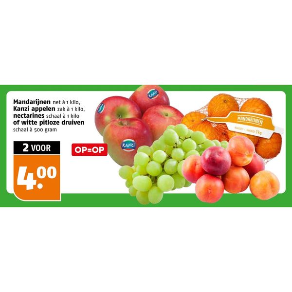 Mandarijnen, Kanzi appelen, nectarines of witte pitloze druiven