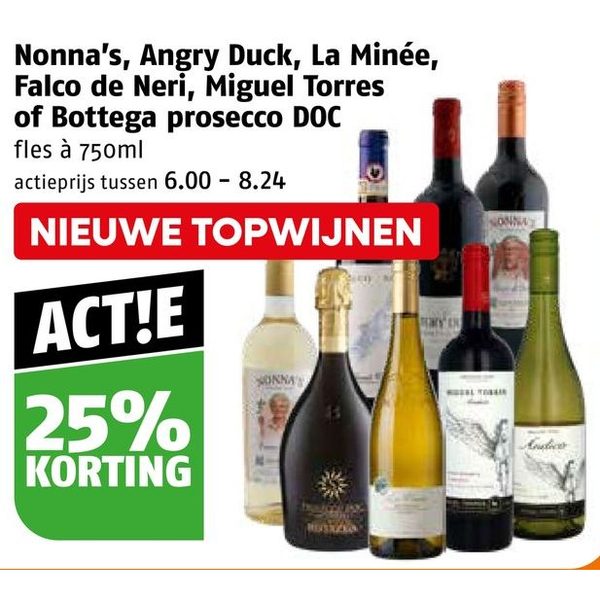 Wijnen Nonna's, Angry Duck, La Minée, Falco de Neri, Miguel Torres of Bottega prosecco