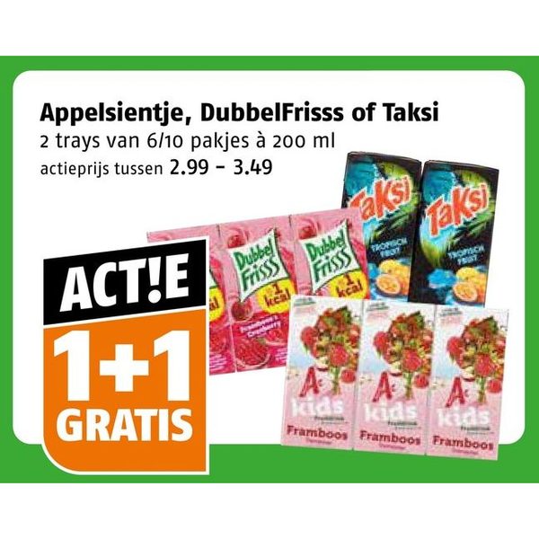 Appelsientje, DubbelFrisss of Taksi