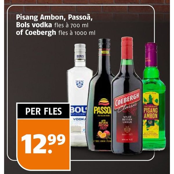 Pisang Ambon, Passoã, Bols vodka of Coebergh