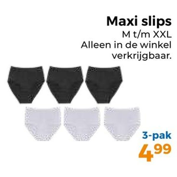 Maxi slips